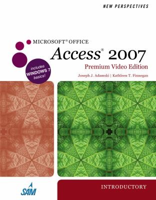 New Perspectives On Microsoft Office Access 2007: Introductory