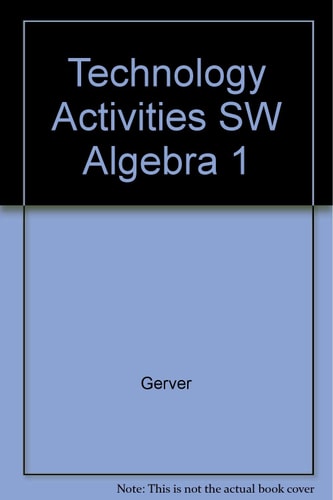 Technology Activities, SW Algebra 1
