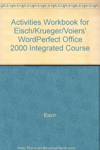 Wordperfect Office 2000 Integrated Course