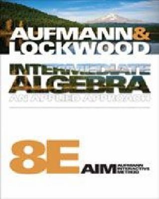 Intermediate Algebra With Applications