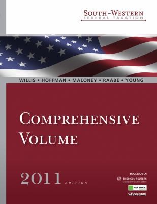 Southwestern Federal Taxation 2011 Comprehensive Volume