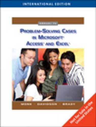 Problem-Solving Cases in Microsoft Access and Excel
