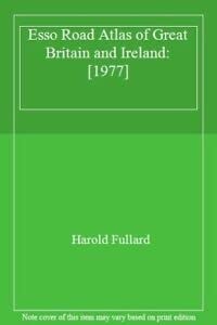 Esso Road Atlas of Great Britain & Ireland 1977