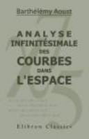 Analyse Infinitésimale des Courbes Dans L'Espace