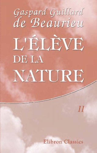 L'élève de la nature: Partie 2. La société (French Edition)