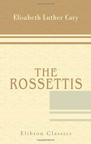 The Rossettis