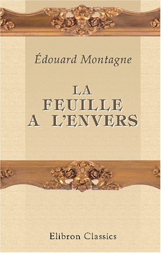 La feuille à l'envers: Illustrations de Gorguet et Fau (French Edition)