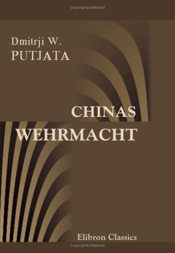 Chinas Wehrmacht (German Edition)