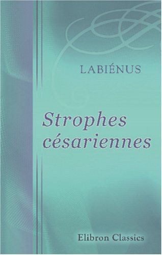 Strophes césariennes (French Edition)