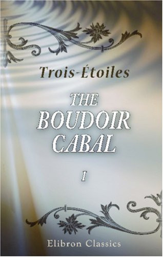 The Boudoir Cabal: Volume 1