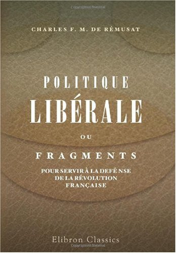 Politique libérale (French Edition)