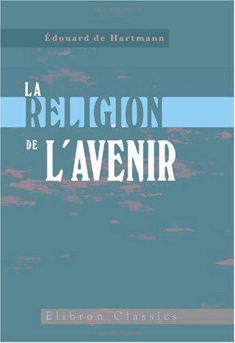 La religion de l'avenir