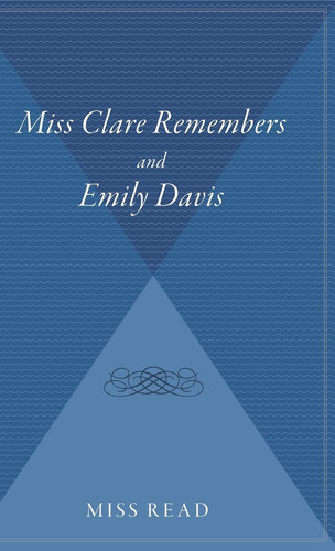 Miss Clare Remembers and Emily Davis