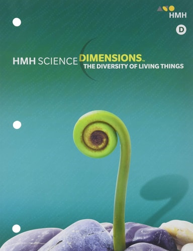 Student Edition Module D Grades 6-8 2018: The Diversity of Living Things