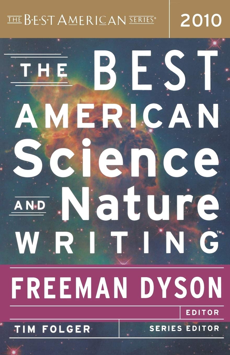 The Best American Science and Nature Writing 2010