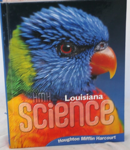 Houghton Mifflin Harcourt Science Louisiana Student Edition Grade 02