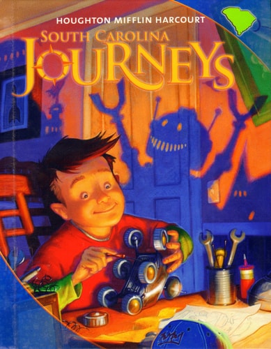 Houghton Mifflin Harcourt Journeys South Carolina Student Edition Grade 4