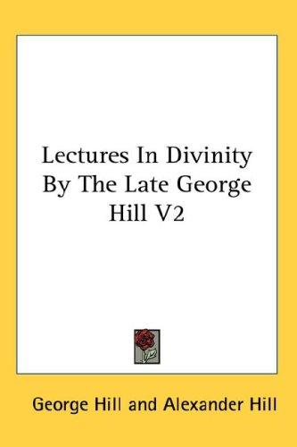Lectures in Divinity, Vol. 2