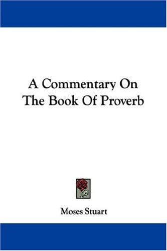 A Commentary on the Book of Proverb