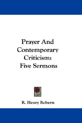 Prayer and Contemporary Criticism: Five Sermons