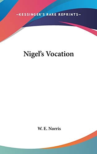 Nigel's Vocation