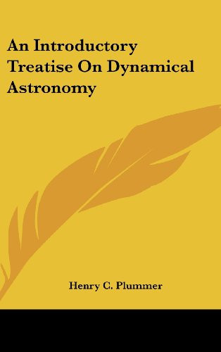 An Introductory Treatise On Dynamical Astronomy