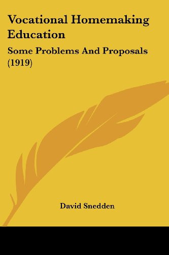 Vocational Homemaking Education: Some Problems And Proposals (1919)