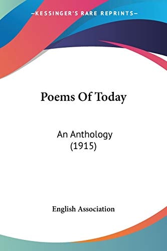 Poems Of Today: An Anthology (1915)