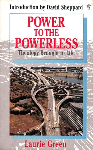 Power to the Powerless Theology Brought to Life