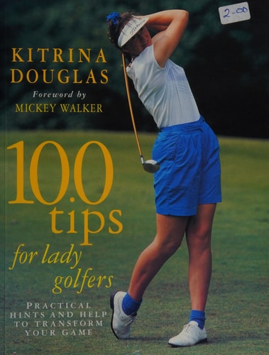 100 Tips for Lady Golfers
