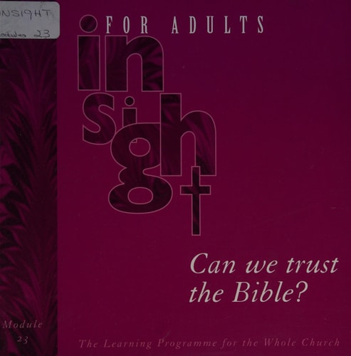 Can We Trust the Bible?