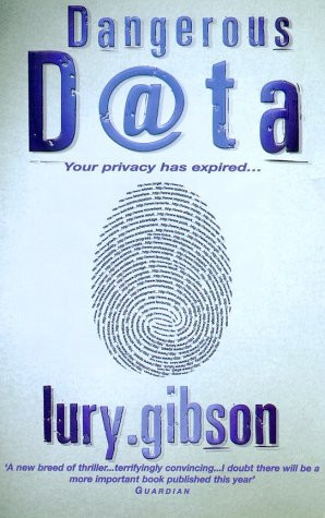 Dangerous Data