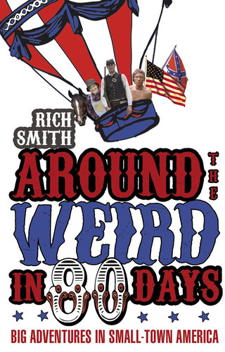 Around the Weird In 80 Days