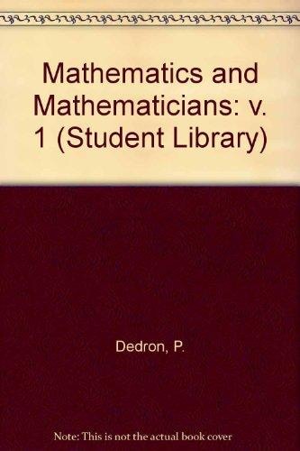 Mathematics and mathematicians (Open University set book)