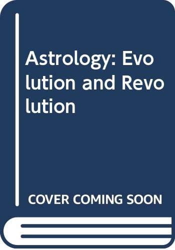 Astrology Evolution and Revolution