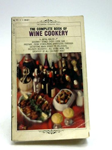 the complete book of wine cookery