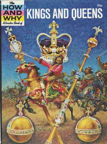 The how and why Wonder Book of Kings and Queens