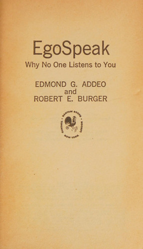 EgoSpeak: Why no one listens to you