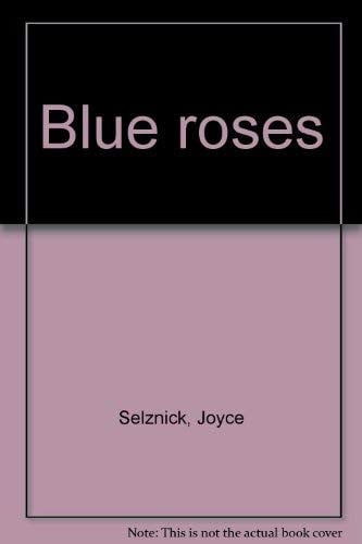 Blue Roses