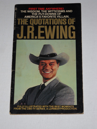 Quotations of J.R. Ewing