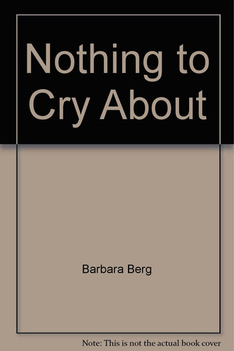 Nothing to Cry about