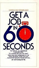 Get a Job in Sixty Seconds