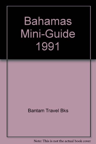 Bahamas Mini-Guide 1991