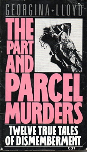 The Part and Parcel Murders