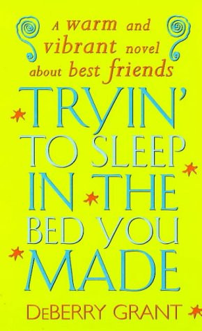 Tryin' to Sleep in the Bed You Made