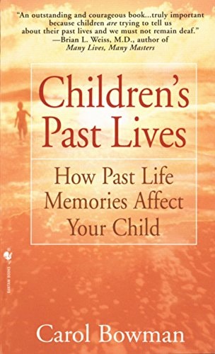 Children's Past Lives How Past Life Memories Affect Your Child