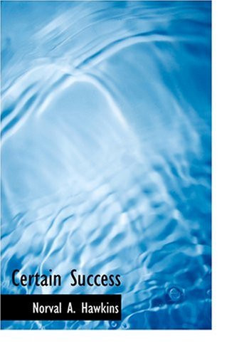 Certain Success (Large Print Edition)