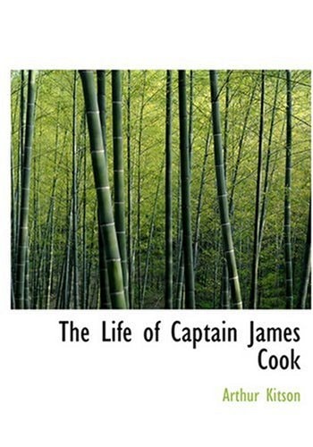 The Life of Captain James Cook (Large Print Edition)