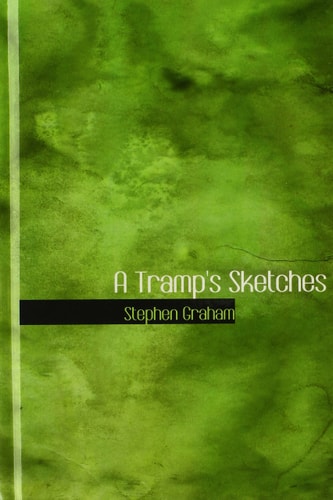 A Tramp's Sketches