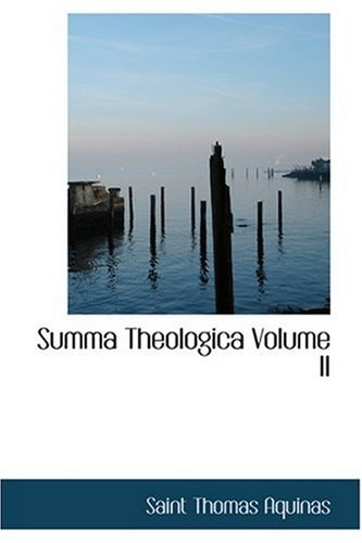 Summa Theologica Volume II